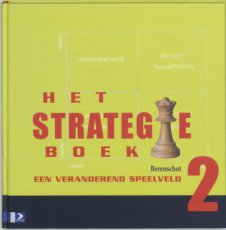 Het Strategieboek 2, een veranderend speelveld