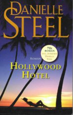 Hollywood Hotel - Danielle Steel