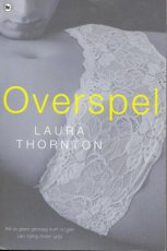 Overspel - Laura Thornton