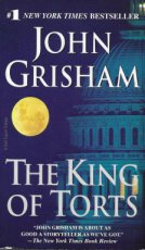 The King of Torts - John Grisham